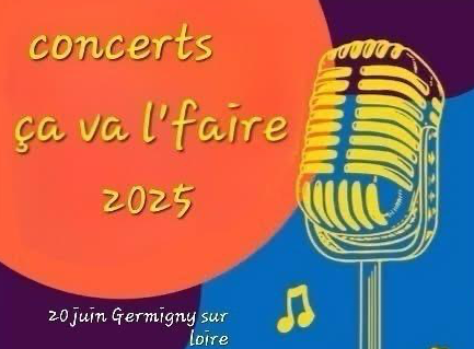 affiche Concert "ça va l'faire" le 20 juin 2025 à Germigny-sur-Loire
