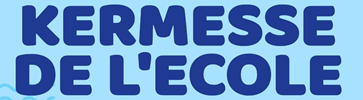 Texte kermesse de l'école